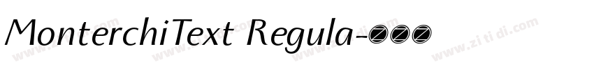 MonterchiText Regula字体转换